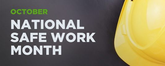 National Safe Work Month