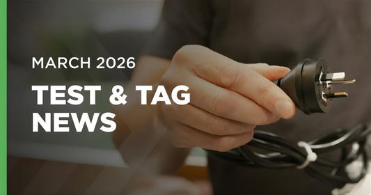 Test & Tag News - March 2026